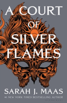 A Court of Silver Flames by Sarah J. Maas - Fantasy Romance Novel featuring Nesta and Cassian
