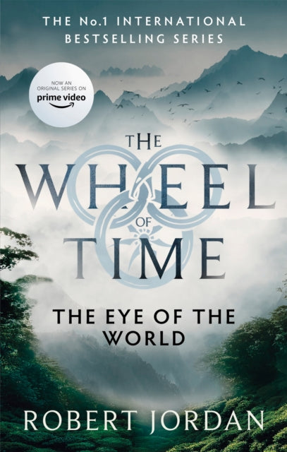 The Eye of the World by Robert Jordan - Book 1 of The Wheel of Time Series - Cover Image