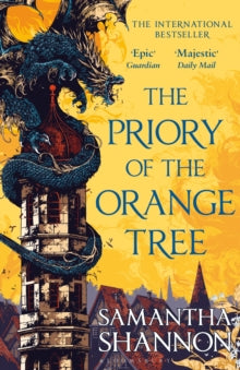 The Priory of the Orange Tree by Samantha Shannon - Epic Fantasy Novel Cover