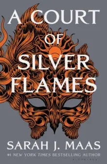 A Court of Silver Flames by Sarah J. Maas - Fantasy Romance Novel featuring Nesta and Cassian