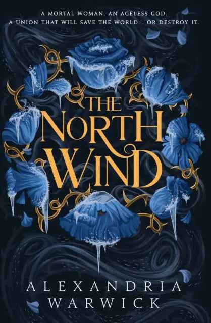 The North Wind by Alexandria Warwick - The Enchanted Archives