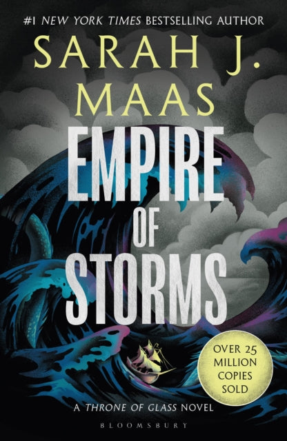 Empire of Storms by Sarah J. Maas - Throne of Glass Book 5 Cover