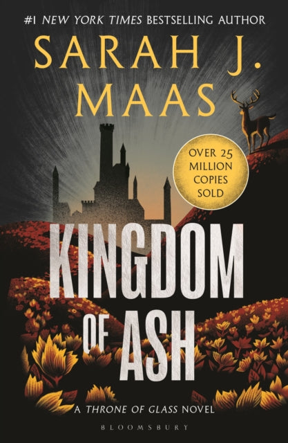 Kingdom of Ash by Sarah J. Maas - Throne of Glass Series Final Book Cover