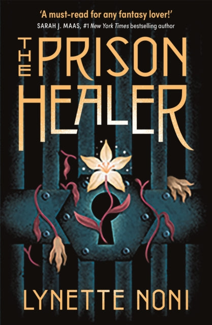 The Prison Healer by Lynette Noni - YA Fantasy Novel - Cover Image