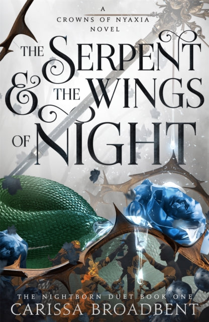The Serpent and the Wings of Night by Carissa Broadbent - Dark Fantasy Romance - Cover Image